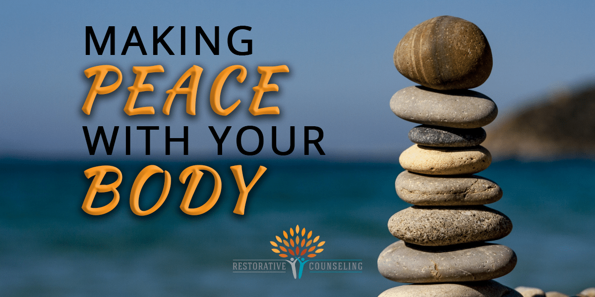 Making peace with your body