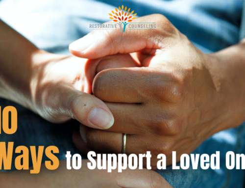 10 Ways to Support a Loved One