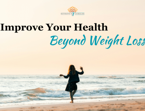 Improve Your Health Beyond Weight Loss